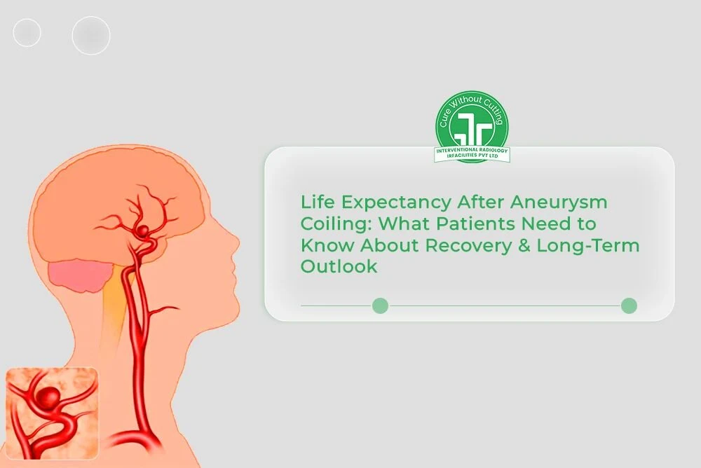 Life Expectancy After Aneurysm Coiling What Patients Need to Know About Recovery Long Term Outlook