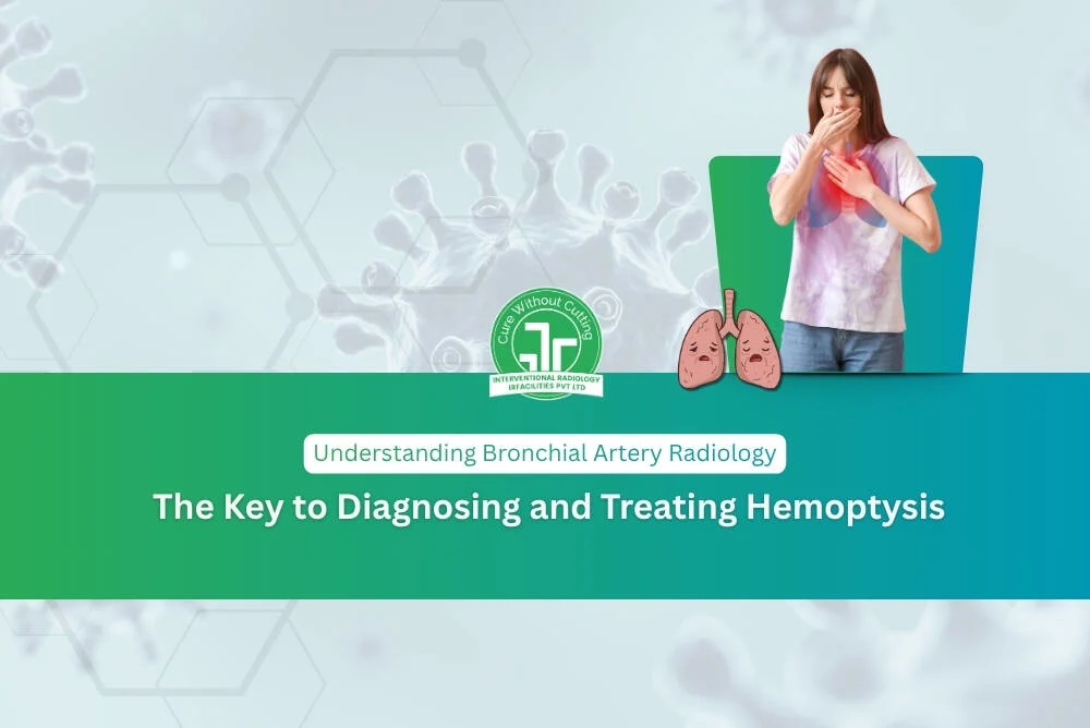 Understanding Bronchial Artery Radiology The Key to Diagnosing and Treating Hemoptysis